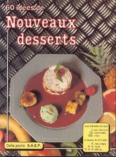 60 Idées De Nouveaux Desserts