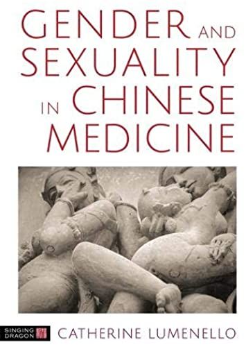 Gender And Sexuality In Chinese Medicine