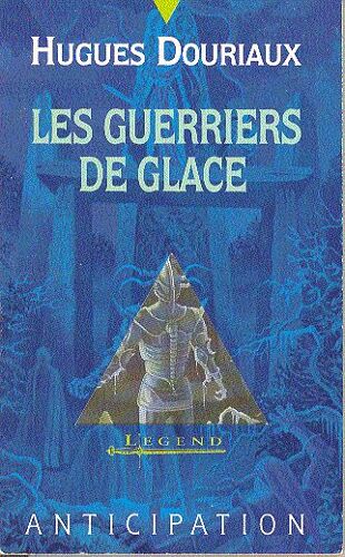 Les Guerriers De Glace