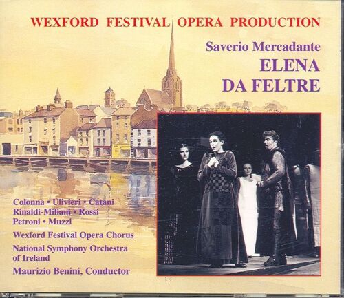 Elena Da Feltre Colonna; Ulivieri; Catani; Choeur & Orch. Nat. D'irlande
