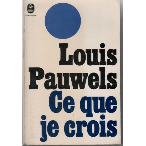 Ce Que Je Crois