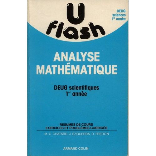 Analyse Mathématique - Deug Scientifiques 1re Année