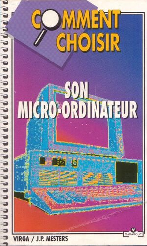 Comment Choisir Son Micro-Ordinateur