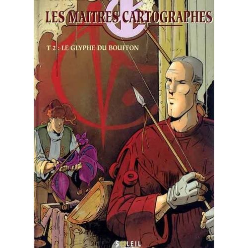 Les Maitres Cartographes Tome 2 : Le Glyphe Du Bouffon