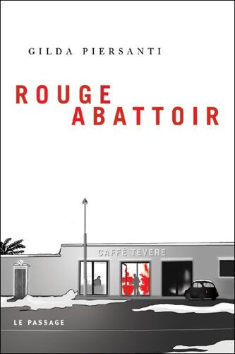 Rouge Abattoir