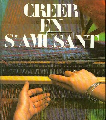 Creer En S Amusant