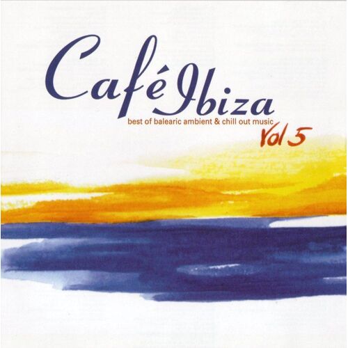 Cafe Ibiza Vol. 5