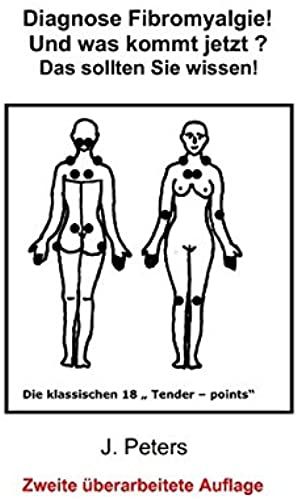 Diagnose Fibromyalgie! Und Was Kommt Jetzt?