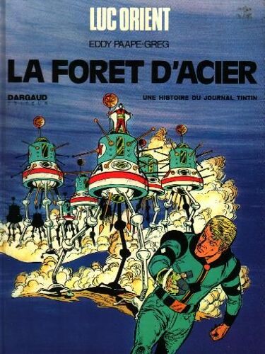 Luc Orient- La Foret D'acier