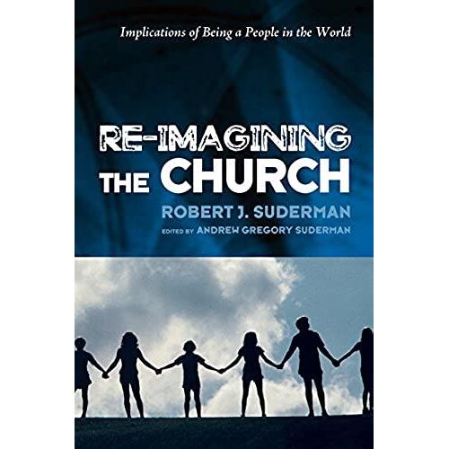 Re-Imagining The Church