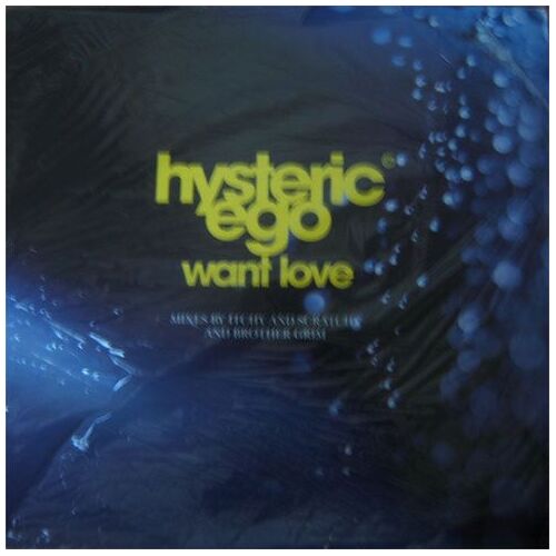 Want Love (Mixes By Itchy & Scratchy & Brother Grim)