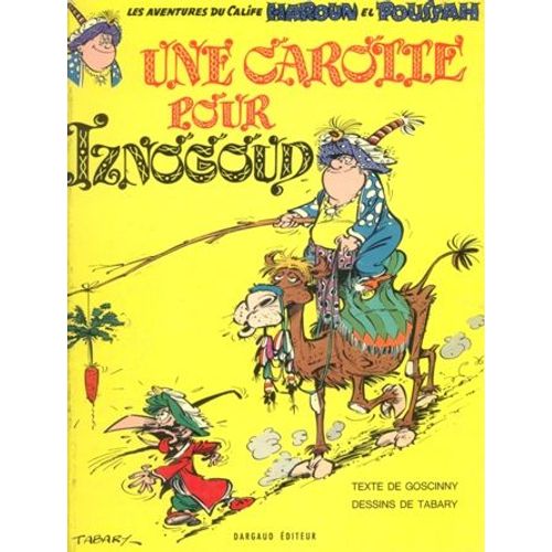 Une Carotte Pour Iznogoud