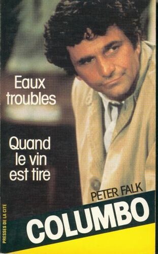 Columbo Tome 3 - Quand Le Vin Est Tiré
