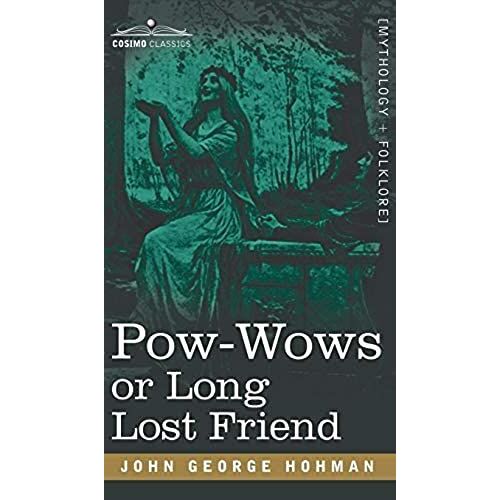 Pow-Wows Or Long Lost Friend
