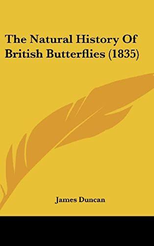 The Natural History Of British Butterflies (1835)