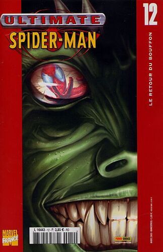 Ultimate Spiderman N° 12 : Le Retour Du Bouffon