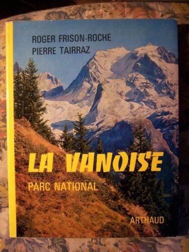 La Vanoise. Parc National.