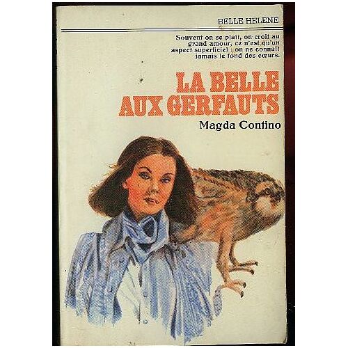 La Belle Aux Gerfauts