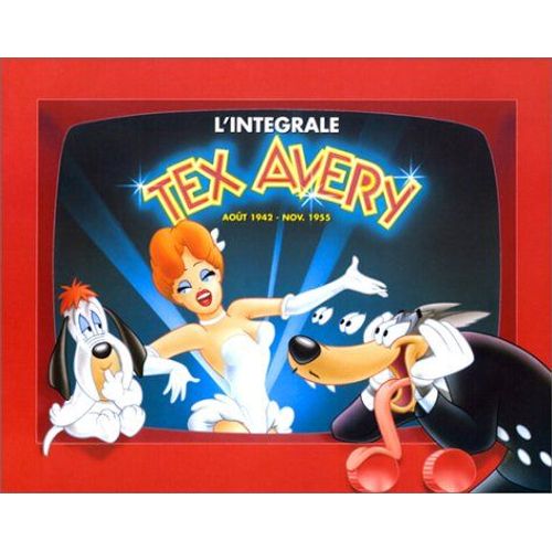 Coffret Tex Avery Integral Vf