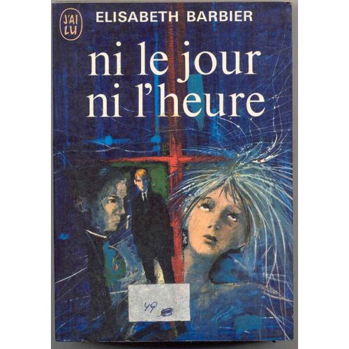 Ni Le Jour Ni L'heure