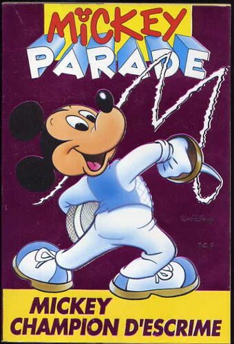 Mickey Parade N° 175 : Mickey Champion D'escrime