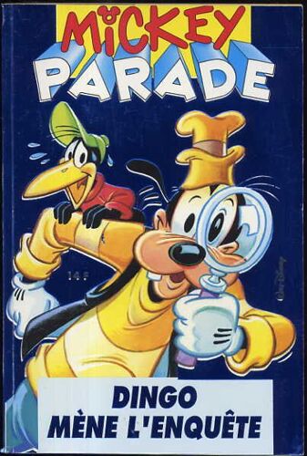 Mickey Parade N° 176 : Dingo Méne L'enquete