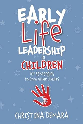 Early Life Leadership In Children