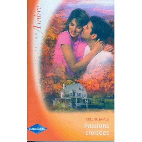 Passions Croisées