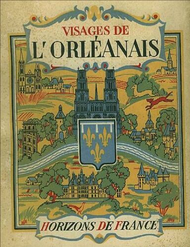 Visages De L'orleanais .