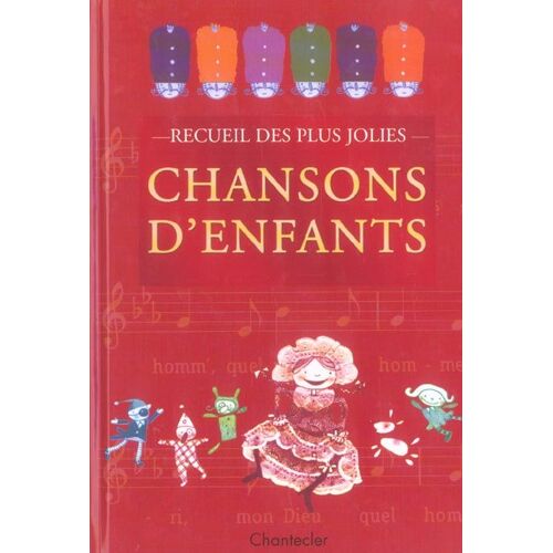 Recueil Des Plus Jolies Chansons D'enfants