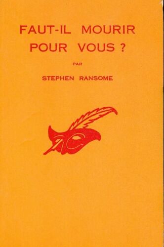 Faut-Il Mourir Pour Vous ?
