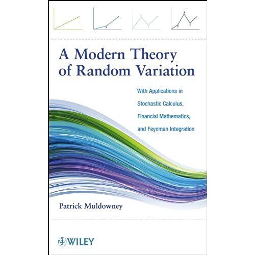 A Modern Theory Of Random Variation