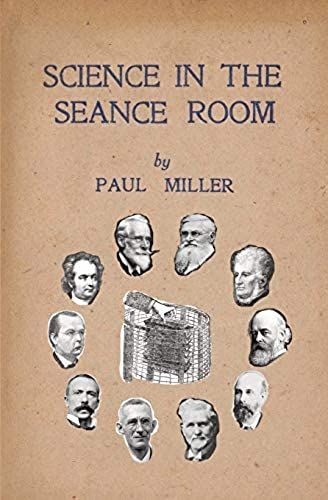 Science In The Séance Room