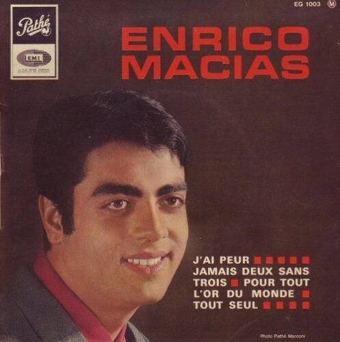 J'ai Peur/Jamais 2 Sans 3/Pour Tout L'or Du Monde/Tout Seul