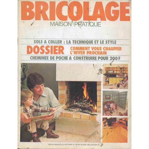 Bricolage Maison Pratique N° 133 : Sols À Coller : La Technique Et Le Style...