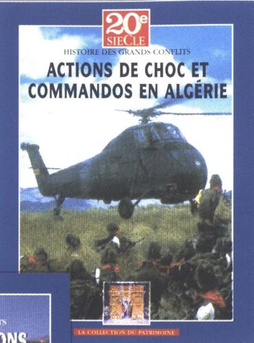 Actions De Choc Et Commandos En Algerie