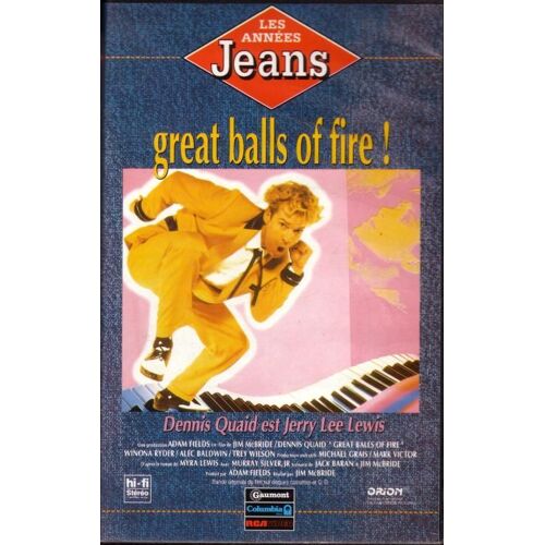 Great Balls Of Fire - Dennis Quaid Est Jerry Lee Lewis