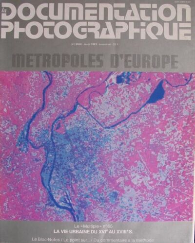 La Documentation Photographique N° 6066 : Métropoles D'europe
