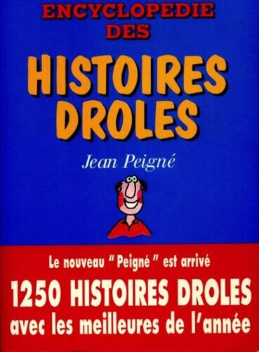 La Grande Encyclopédie Des Histoires Drôles