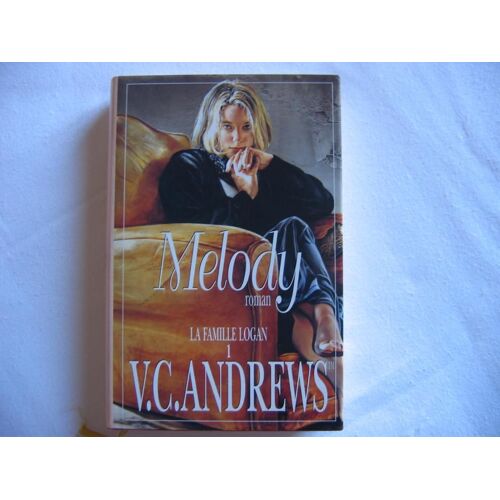 La Famille Logan.Tome 1.Melody.