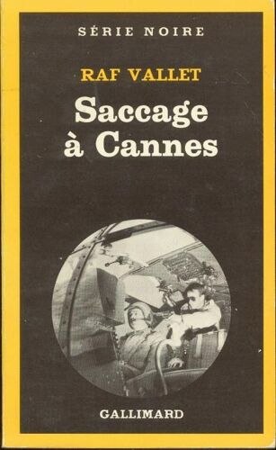 Saccage A Cannes