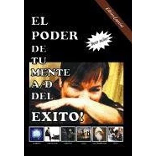El Poder De Tu Mente A/D Del Exito!