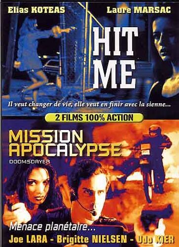 Hit Me + Mission Apocalypse