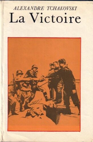 La Victoire  /  En 3 Volumes   de Tchakovski, Alexandre  Format  (Livre)