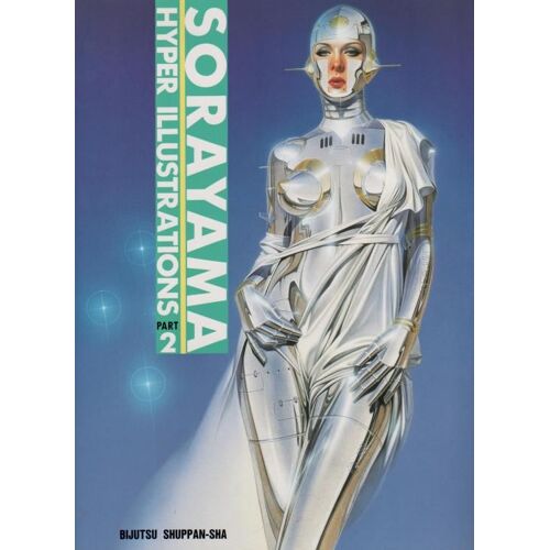 Sorayama Hyper Illustrations (Volume 2)