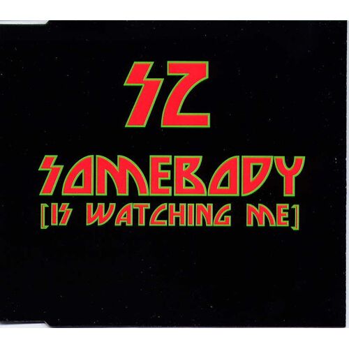 Somebody (Is Watching Me)