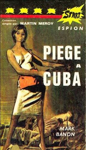 Piege A Cuba