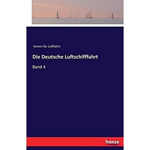 Die Deutsche Luftschifffahrt