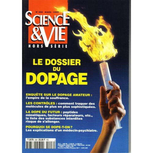 Science Et Vie Hors-Série  N° 206 : Le Dossier Du Dopage