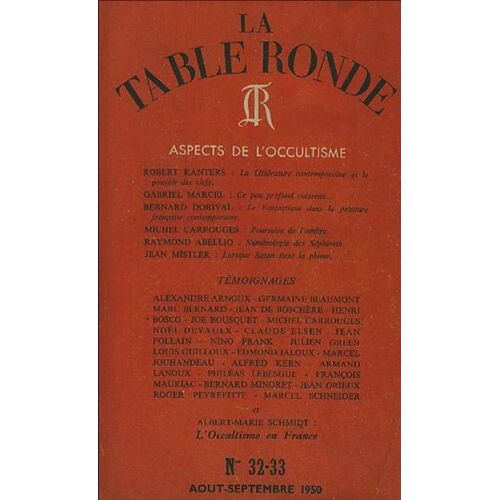 La Table Ronde N° 32 - 33 Aspects De L Occultisme Aout - Septembre 1950
